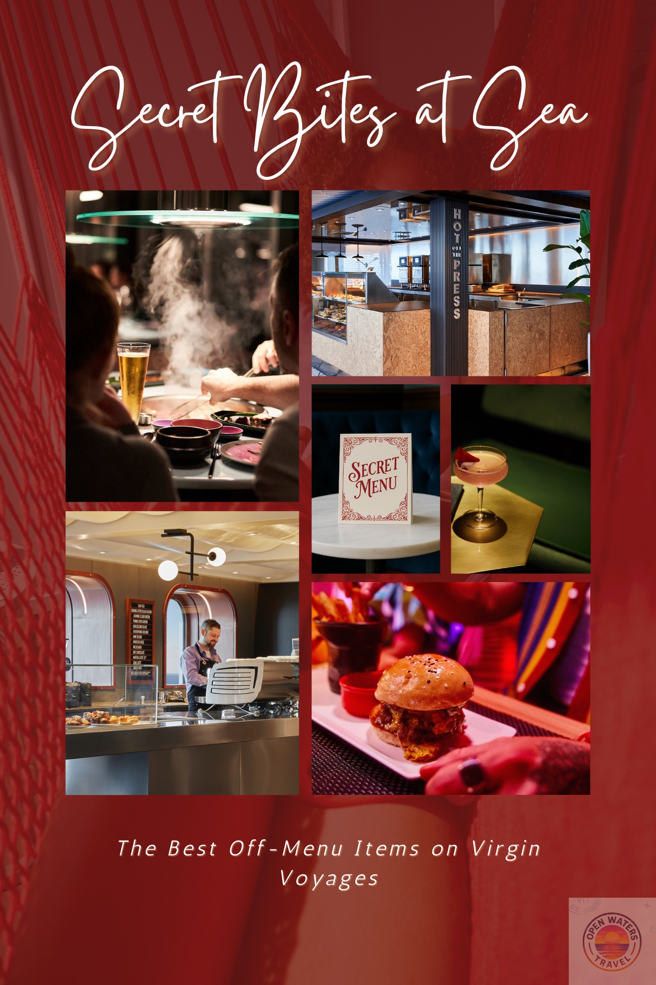 Heard abou the Secret Menu on Virgin Voyages?